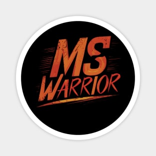 Multiple Sclerosis Awareness MS Warrior Magnet